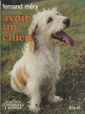 cover image of Avoir un chien